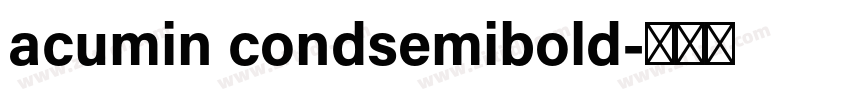 acumin condsemibold字体转换